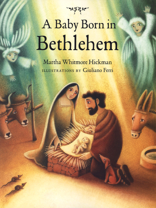 Title details for A Baby Born in Bethlehem by Martha W. Hickman - Available